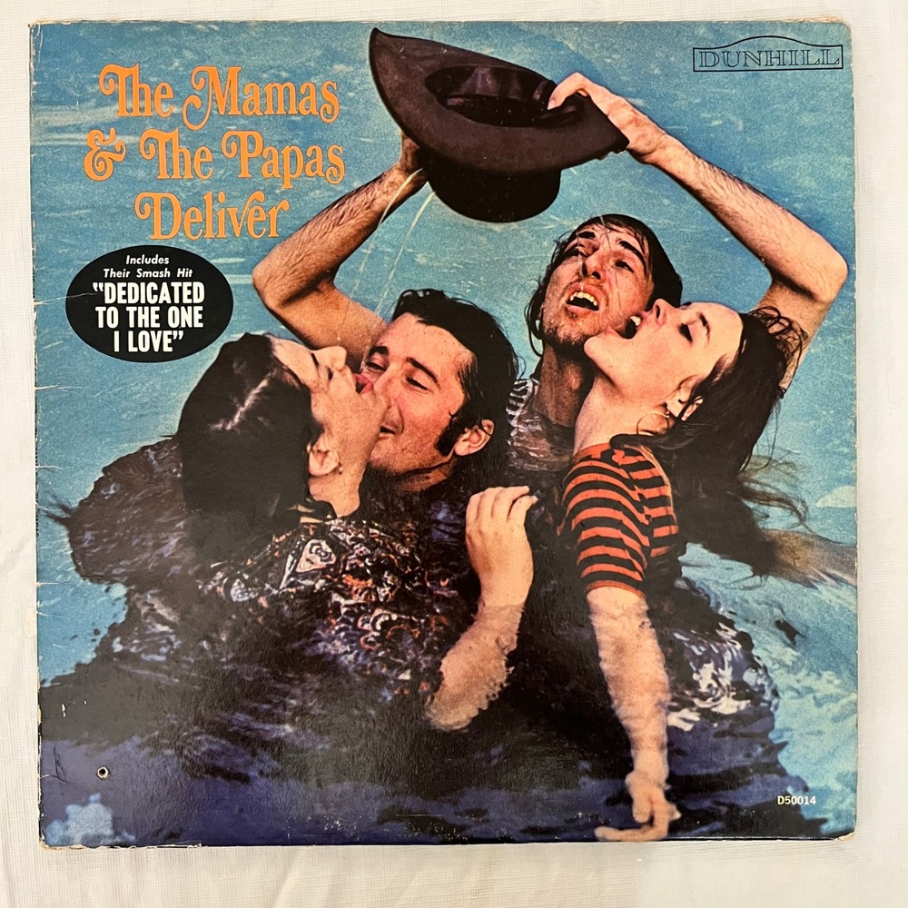 The Mamas & The Papas Deliver Vinyl LP Dunhill Dedicated to the One I Love